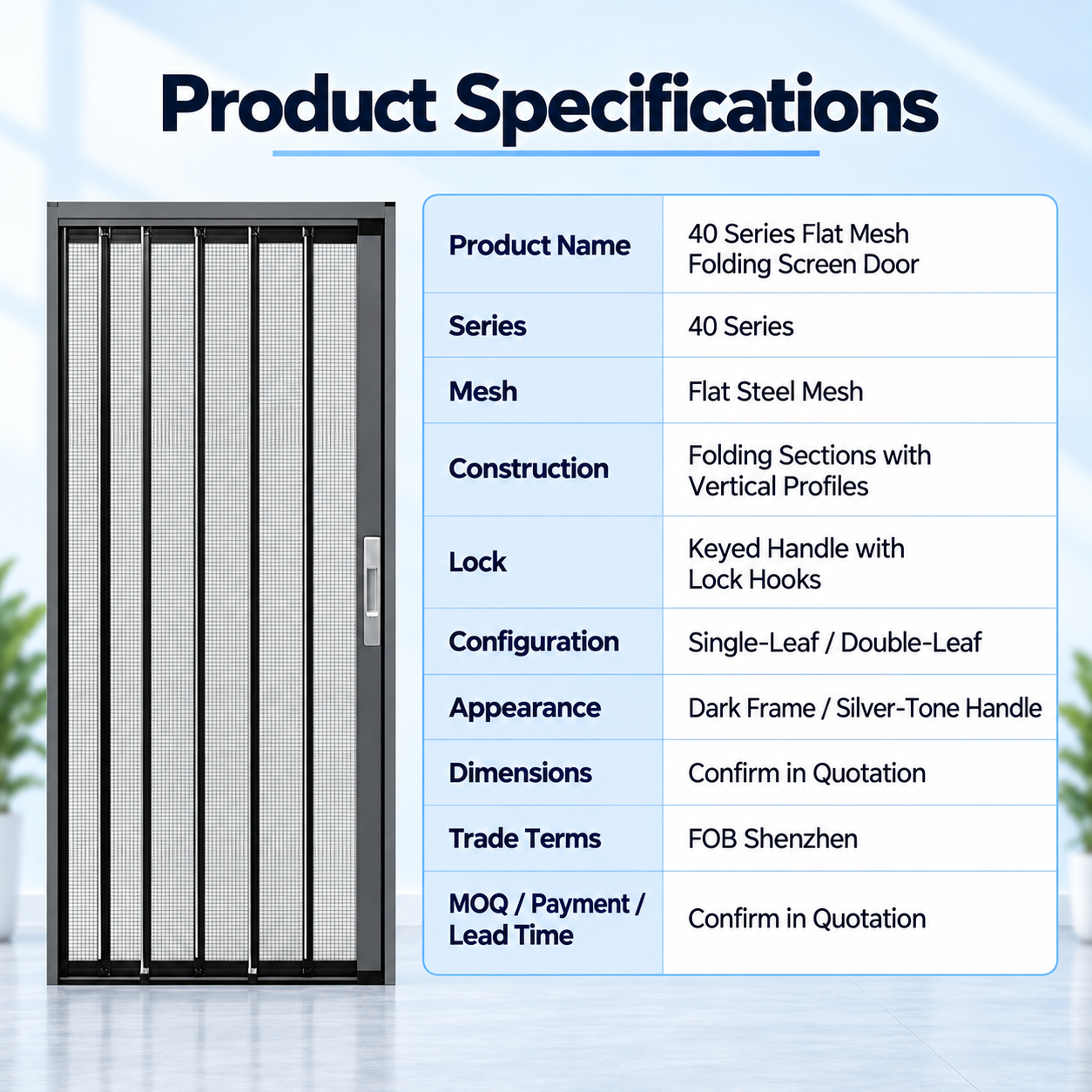 40 Series product specifications including mesh, folding construction, lock, configurations and quotation terms