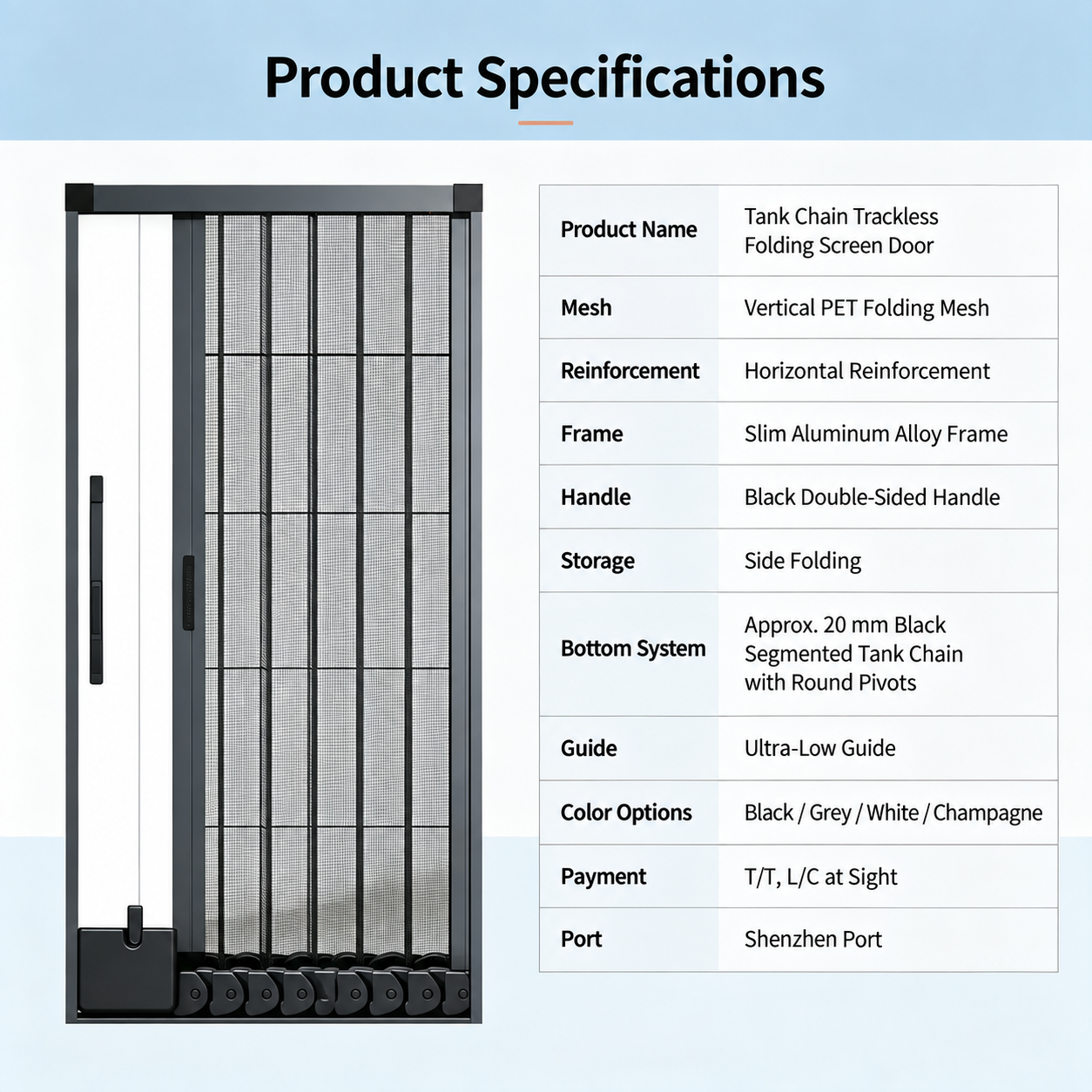 Folding screen door specifications: PET mesh, aluminum frame, black handles, tank chain guide, colors and payment